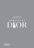 The World According to Christian Dior: Hardcover
